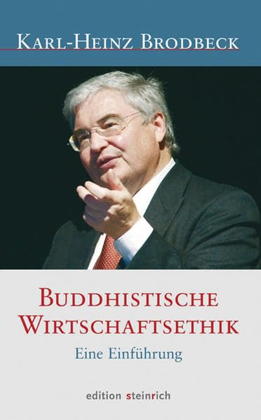 Buddhistische Wirtschaftethik: Eine Einführung Law