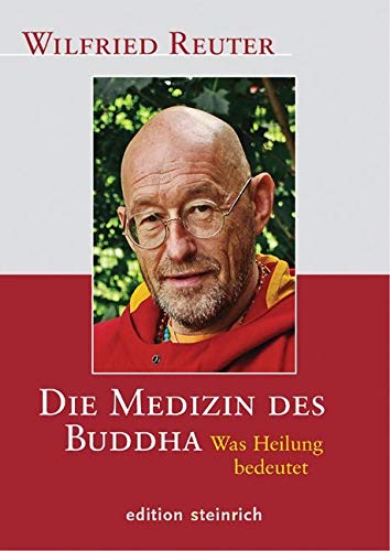 Die Medizin des Buddha Religion & Esotericism