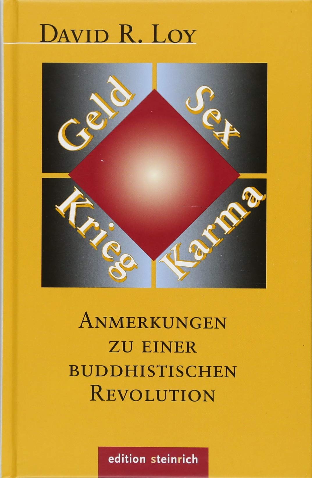 Geld, Sex, Krieg, Karma book