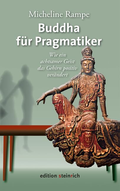 Buddha für Pragmatiker Philosophy