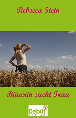 Bäuerin sucht Frau Books