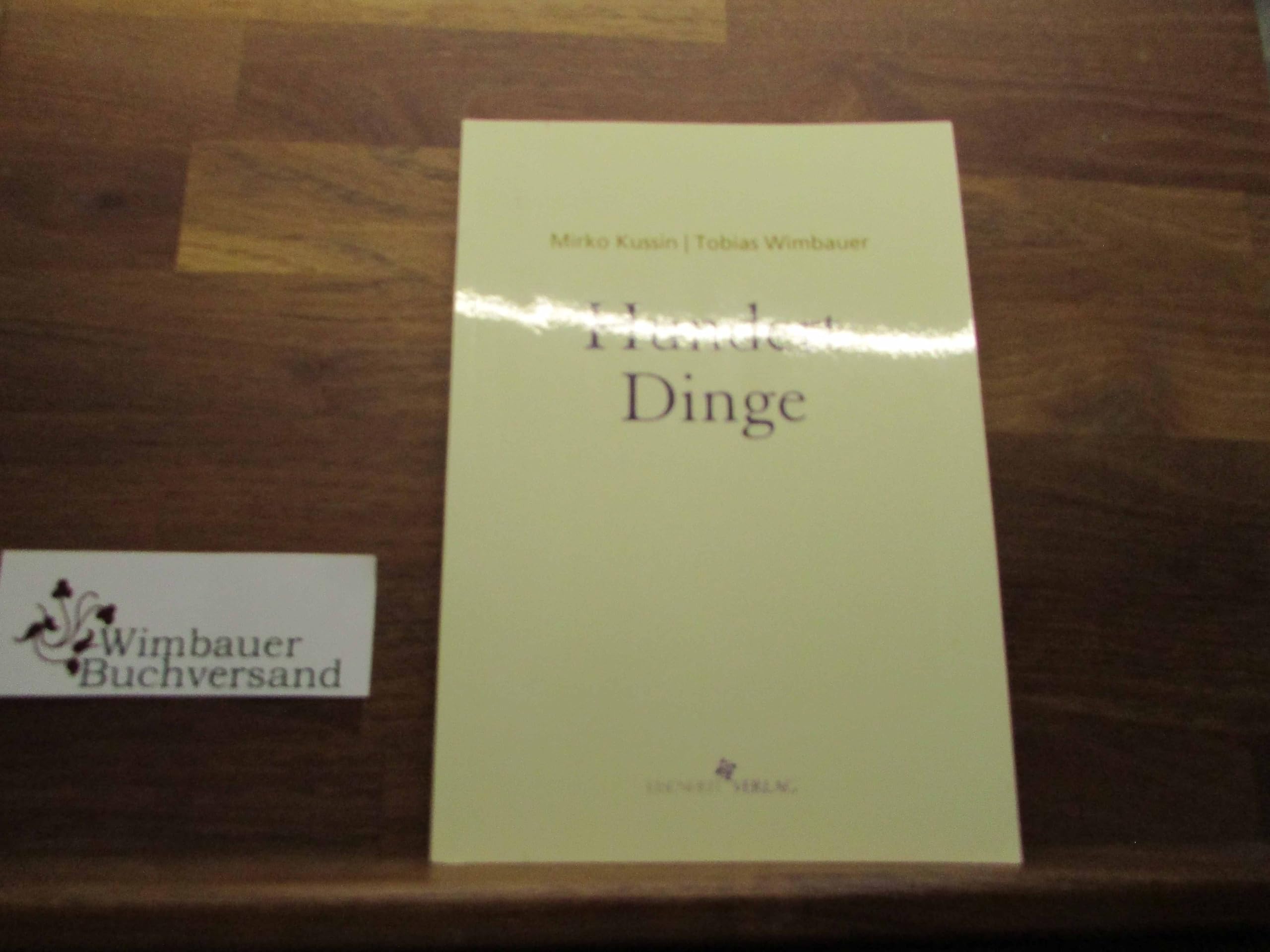 Hundert Dinge Essays & Short Stories