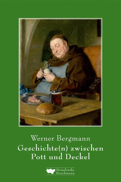 Geschichte(n) zwischen Pott und Deckel: Vom Essen und Trinken nicht nur im Revier nebst 30 fast vergessenen Rezepten aus dem Ruhrpott einfach gekocht Leisure, Home & Garden