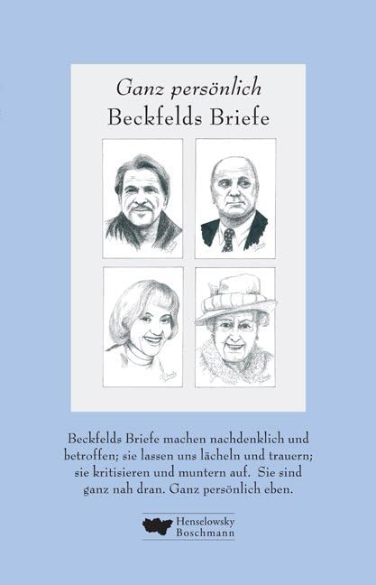 Ganz persönlich: Beckfelds Briefe. Band 1 Essays & Short Stories
