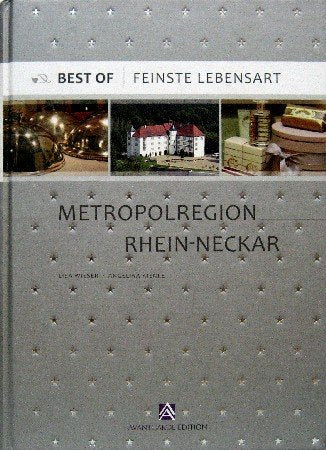 Best of - Feinste Lebensart: Metropolregion Rhein-Neckar Politics & History