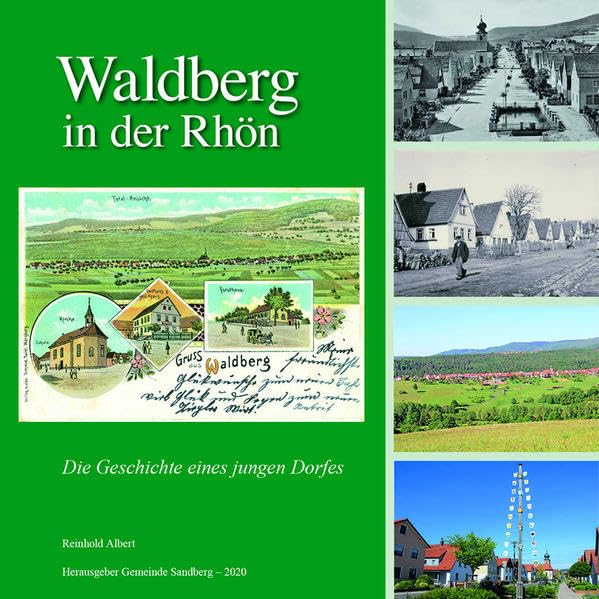 Waldberg in der Rhön: Die Geschichte eines jungen Dorfes Books