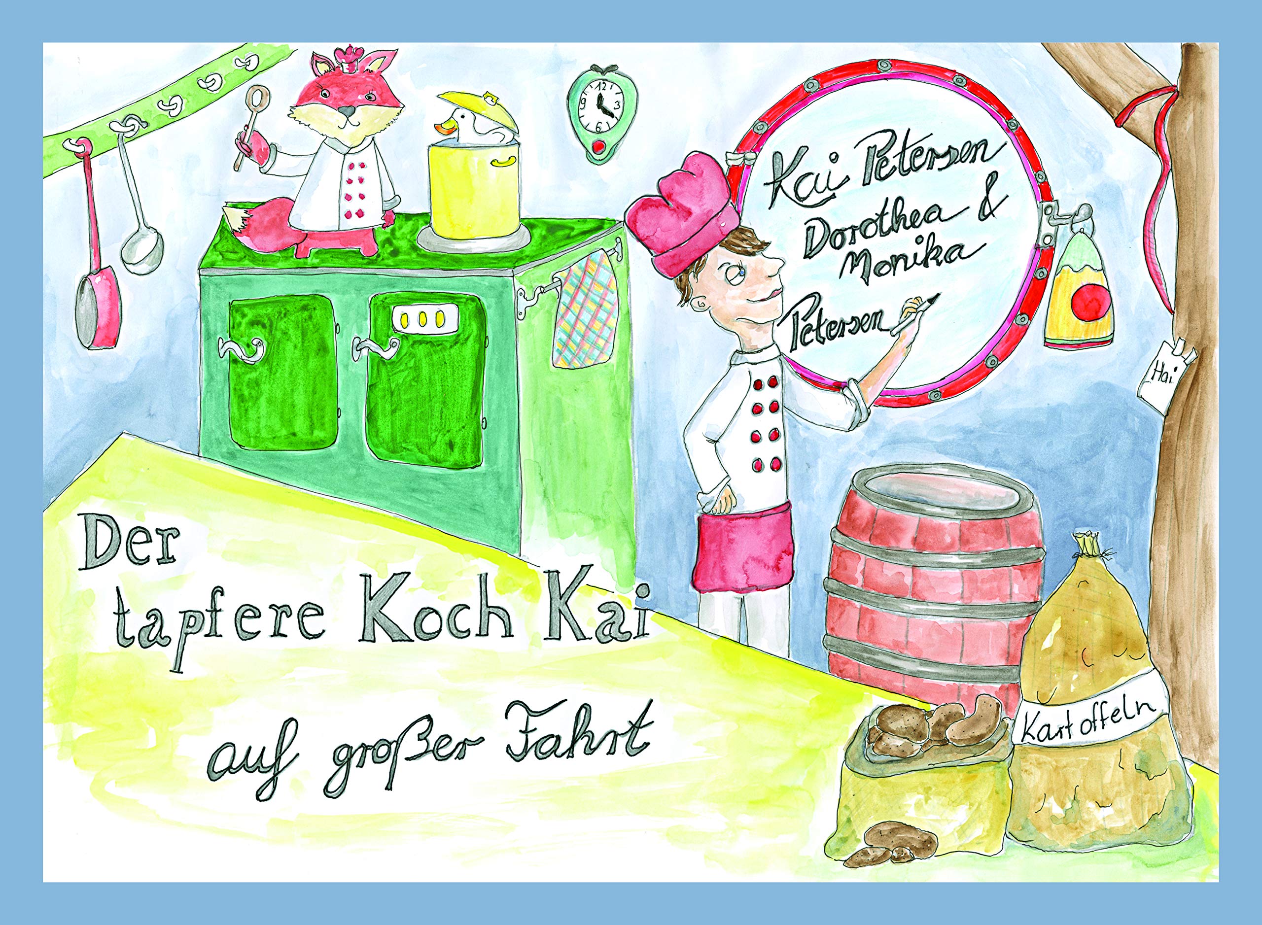 Der tapfere Koch Kai auf großer Fahrt book