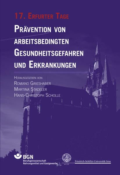 Prävention von arbeitsbedingten Gesundheitsgefahren und Erkrankungen 17 Medicine