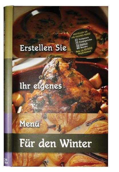 Erstellen Sie Ihr eigenes Menü - für den Winter Leisure, Home & Garden