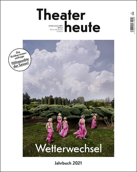 Theater heute - Das Jahrbuch 2021 Film, Art & Culture