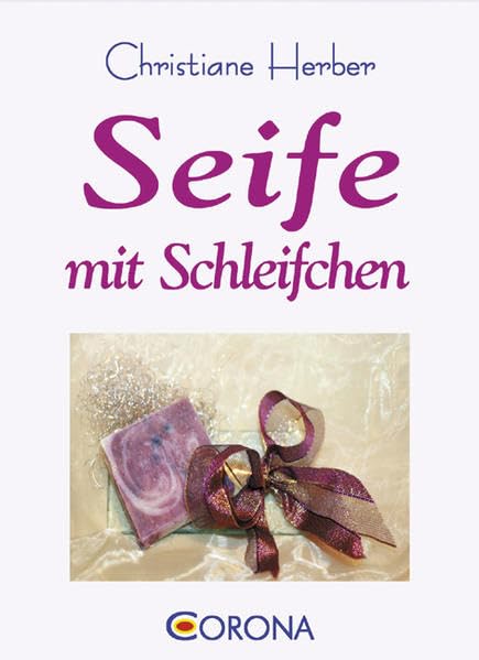 Seife mit Schleifchen: Naturseife zum selber machen Leisure, Home & Garden