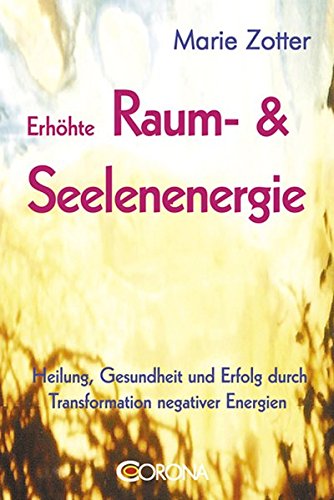 Erhöhte Raum- & Seelenenergie Religion & Esotericism