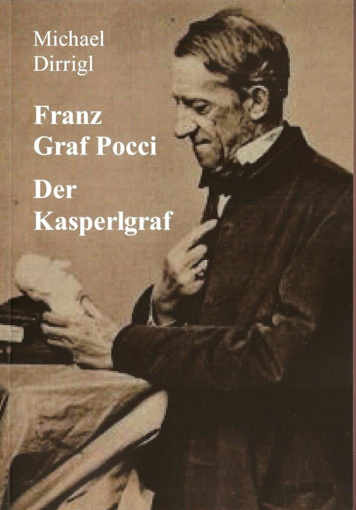 Franz Graf Pocci. Der Kasperlgraf: Zeremonienmeister und Hofmusikintendant Personalities