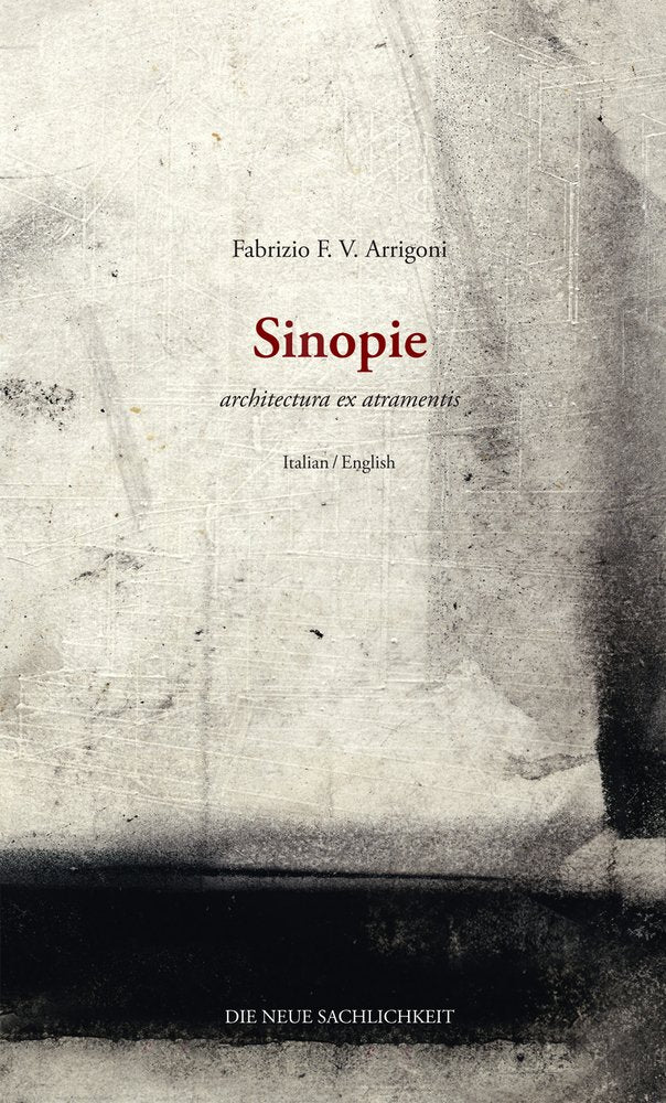 Sinopie de architectura ex atramentis: Italian / English Architecture