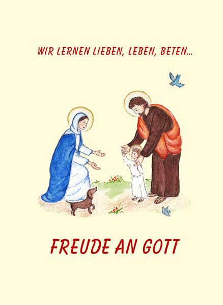 Freude an Gott: Wir lernen Lieben, Leben, Beten Health, Nutrition & Fitness