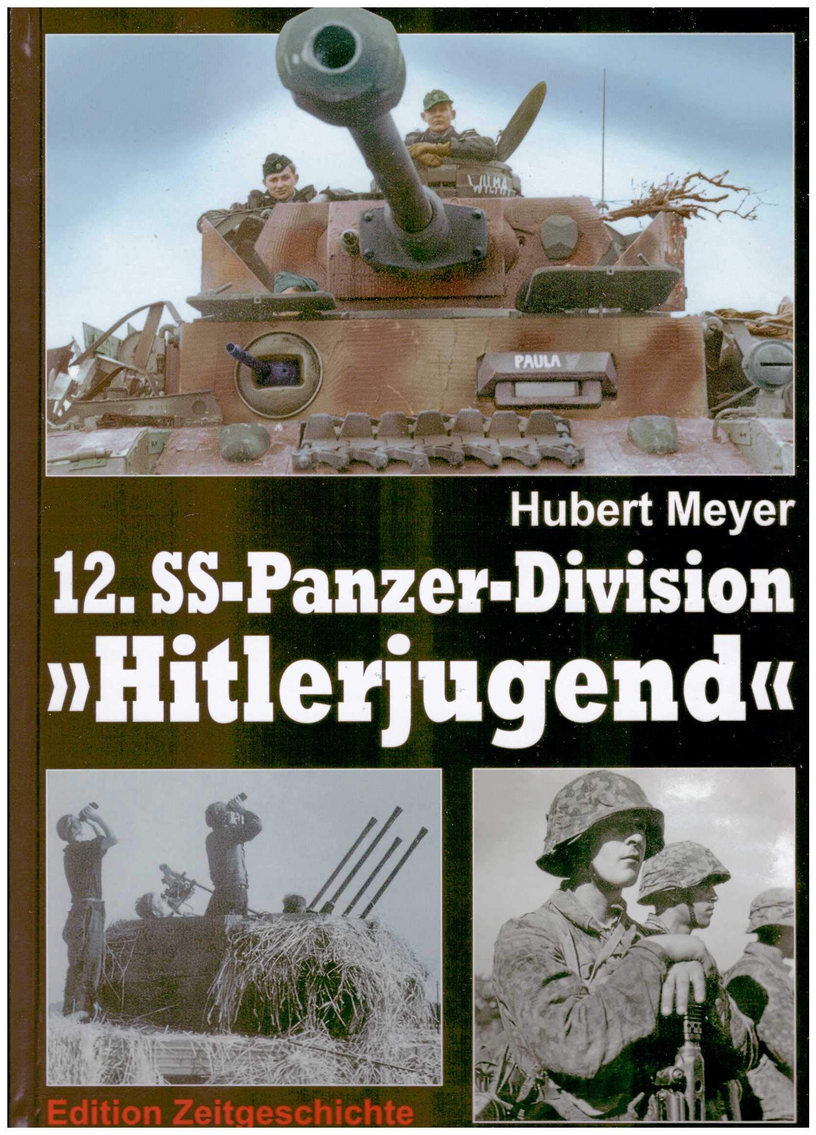 12. SS-Panzer-Division "Hitlerjugend" (Band 1 & 2 komplett als gemeinsamer Text- und Bildband im Atlas-Großformat) Books