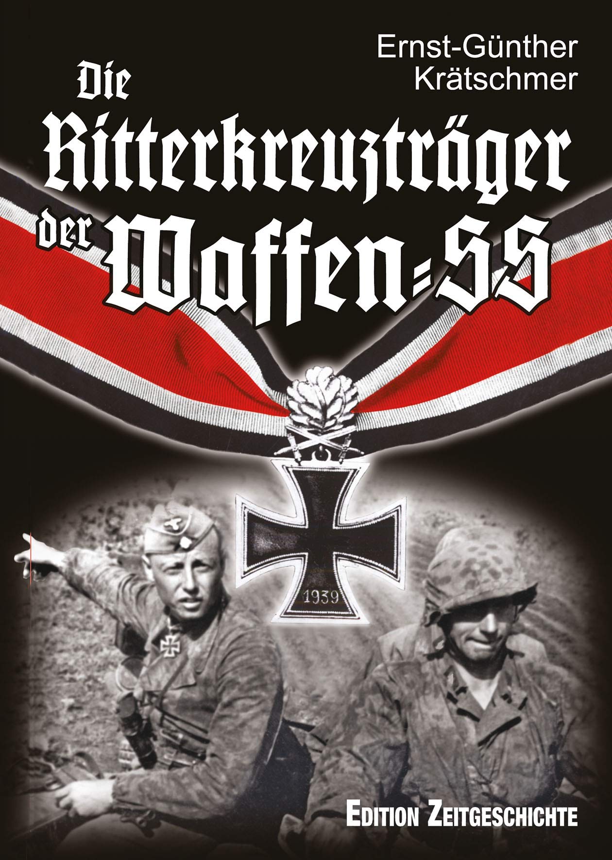 Die Ritterkreuzträger der Waffen-SS Contemporary literature