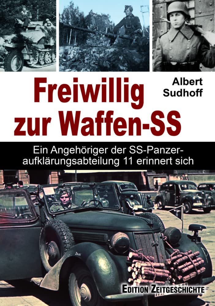 Freiwillig zur Waffen-SS Politics & History