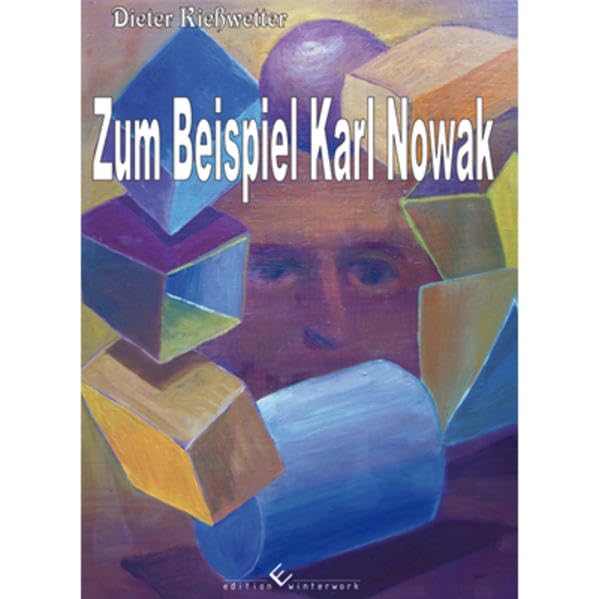 Zum Beispiel Karl Nowak Contemporary literature