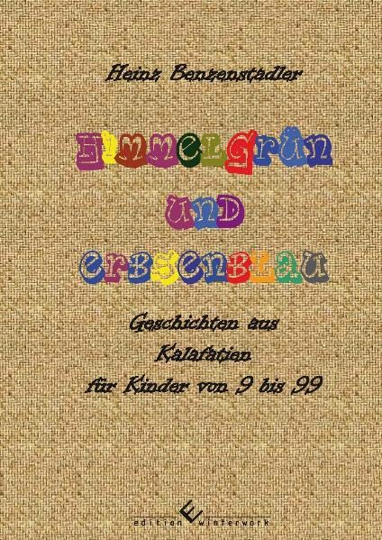 Himmelgrün und Erbsenblau Contemporary literature