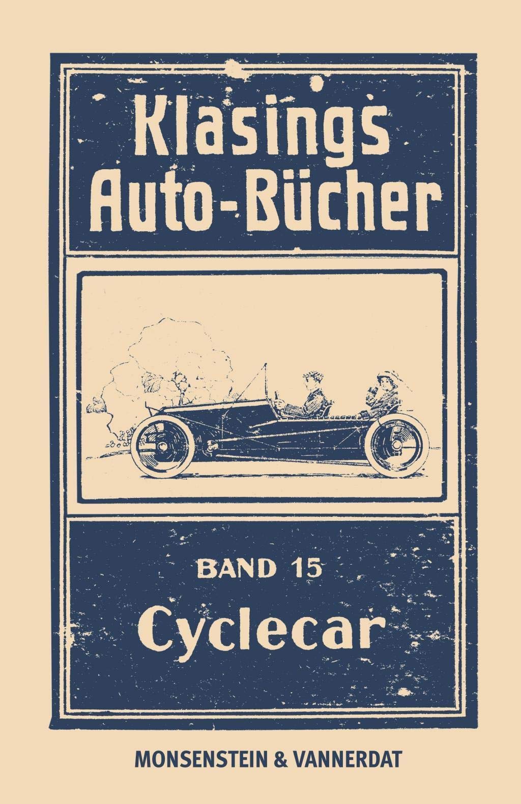 Klasings Auto-Bücher Band 15: Cyclecar Leisure, Home & Garden