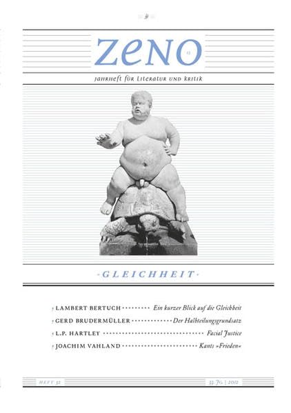 zeno: Jahrheft für Literatur und Kritik. Heft 32/2012: Gleichheit (zeno.: Jahrheft für Literatur und Kritik Jahrheft für Literatur und Kritik) Contemporary literature Books