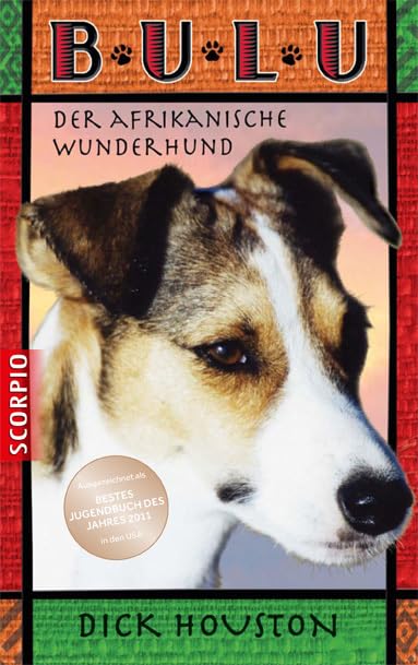 Bulu: Der afrikanische Wunderhund Contemporary literature
