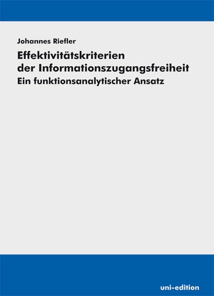 Effektivitätskriterien der Informationszugangsfreiheit Law