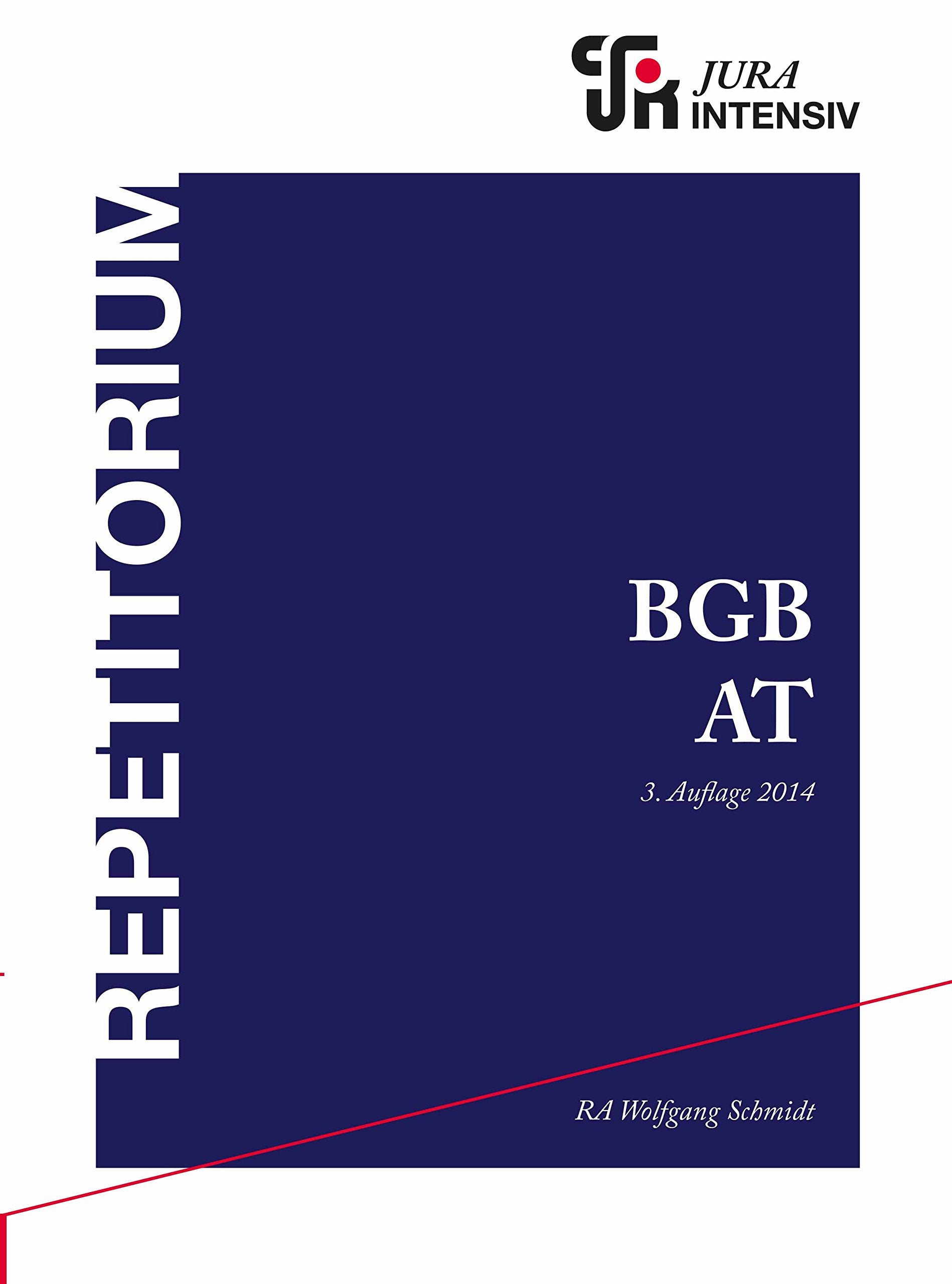 BGB AT: Wissen - Fälle - Klausurhinweise Law