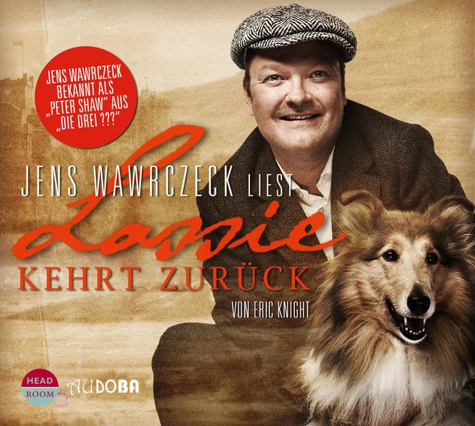 Lassie kehrt zurück: Leicht gekürzte Lesung. Ausgezeichnet mit dem BEO, Deutschen Kinderhörbuchpreises 2014 Contemporary literature