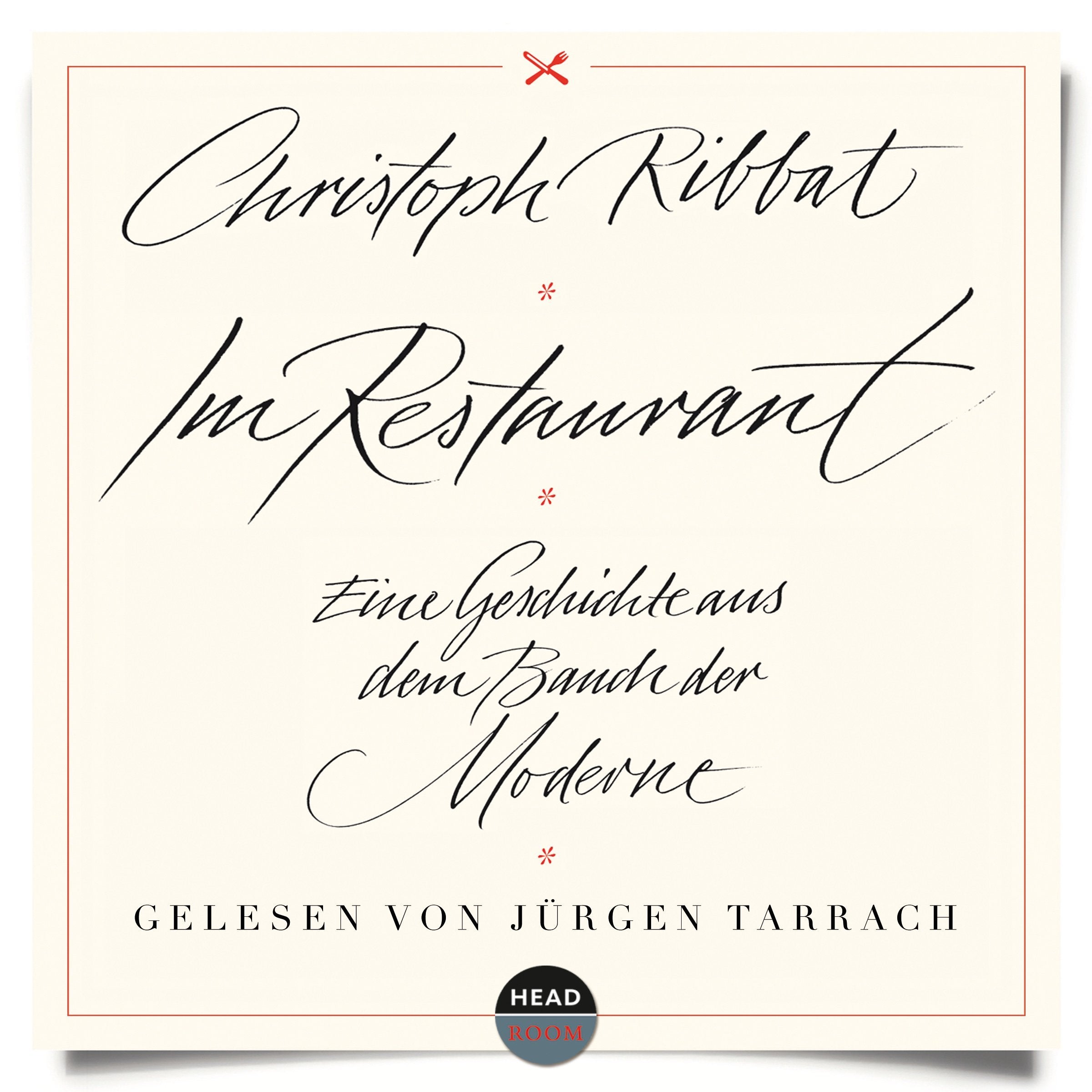 Im Restaurant: Eine Geschichte aus dem Bauch der Moderne Leisure, Home & Garden