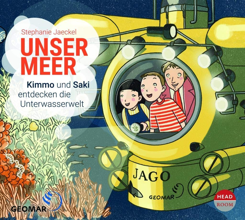 Unser Meer - Kimmo und Saki entdecken die Unterwasserwelt: Auf Entdeckungsreise zu Koralle, Wal und Tintenfisch (UNSERE WELT) Politics & History