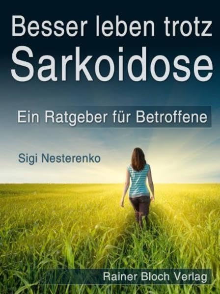 Besser leben trotz Sarkoidose: Ein Ratgeber für Betroffene Medicine