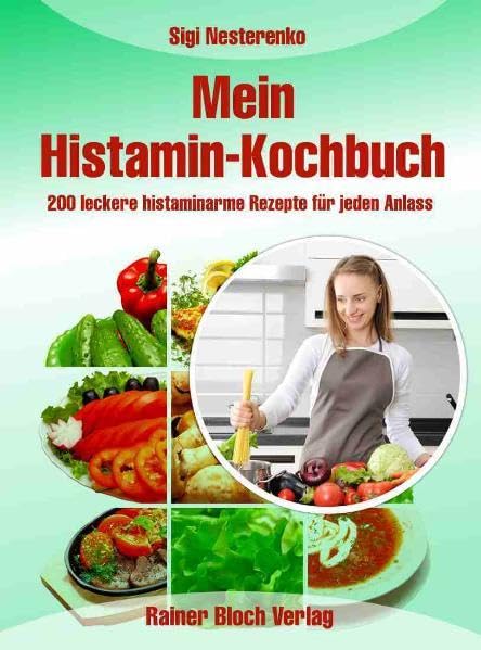 Mein Histamin-Kochbuch Medicine