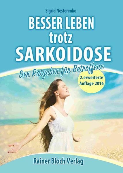 Besser leben trotz Sarkoidose: Der Ratgeber für Betroffene Medicine