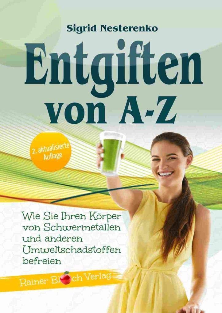 Entgiften von A bis Z Medicine