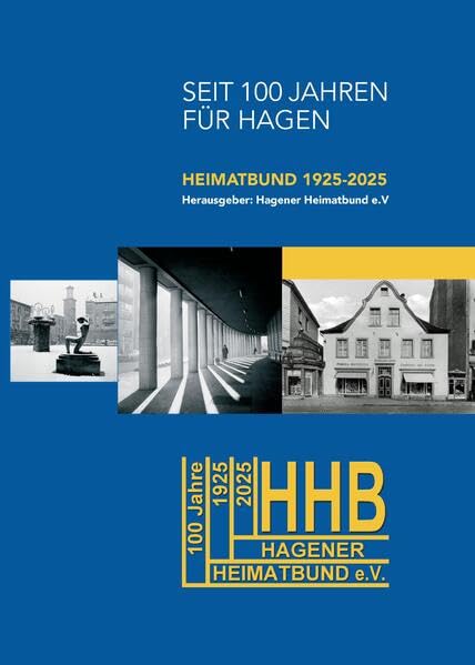 Seit 100 Jahren für Hagen. Heimatbund 1925-2025 Books