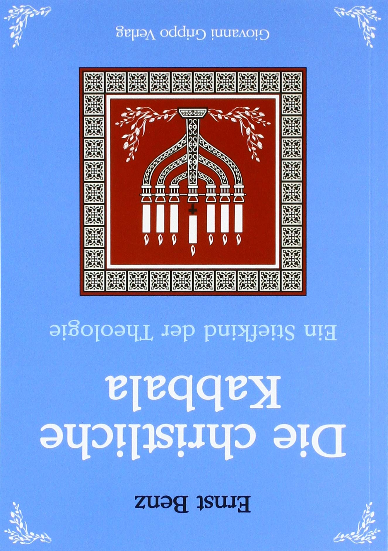 Die christliche Kabbala - Ein Stiefkind der Theologie Books