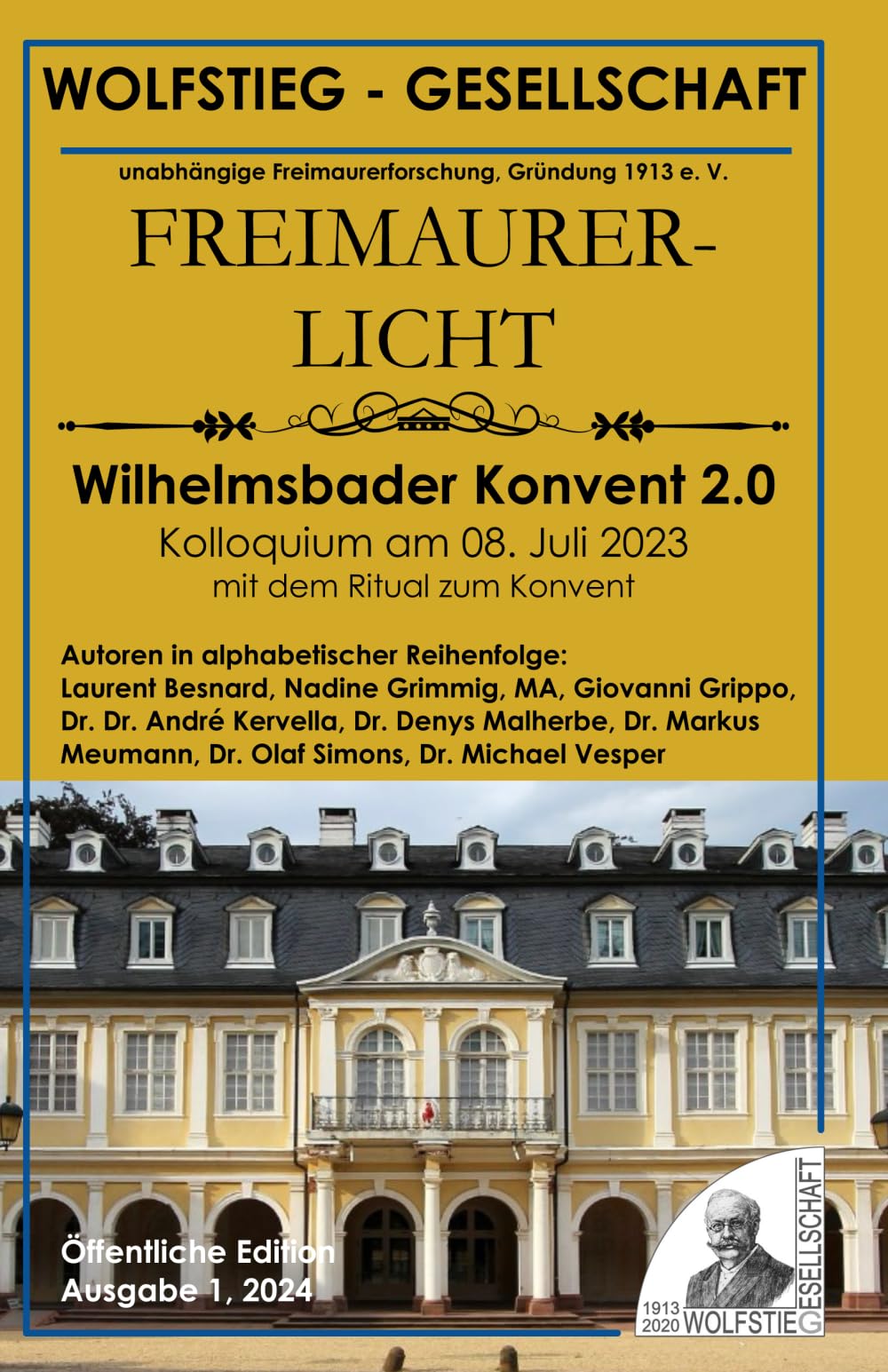 Wilhelmsbader Konvent 2.0 - Kolloquium am 08. Juli 2023 in Hanau: mit dem Ritual zum Konvent (1782) Politics & History