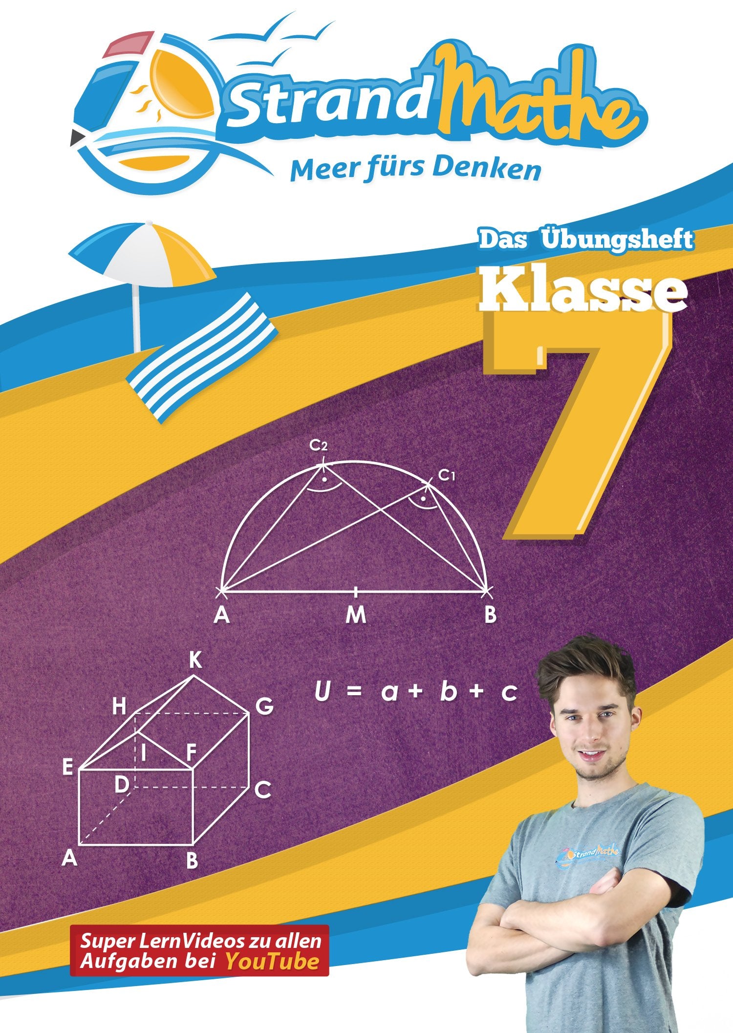 Mathematik Übungsheft Klasse 7: Matheaufgaben der Schule üben, vertiefen, wiederholen Lernvideos Lösungswege - Rechenschritte || StrandMathe: Mit ... Geometrie, Terme, Gleichungen Learning & Reference