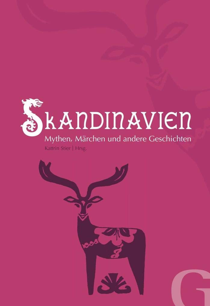 Skandinavien: Mythen, Märchen und andere Geschichten (Edition SOS-Kinderdörfer - Geschichten aus aller Welt) Contemporary literature Books