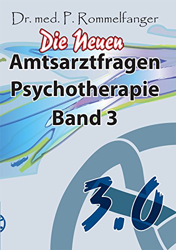 Die Neuen Amtsartzfragen Psychotherapie Band 3 Books