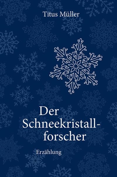 Der Schneekristallforscher Historical Fiction