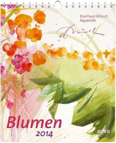 Blumen 2014: Postkartenkalender Eberhard Münch Aquarelle Second-hand books on film, art and culture
