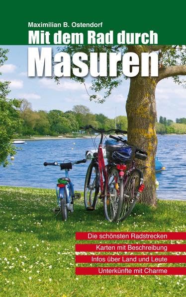 Mit dem Rad durch Masuren: Radreiseführer Leisure, Home & Garden