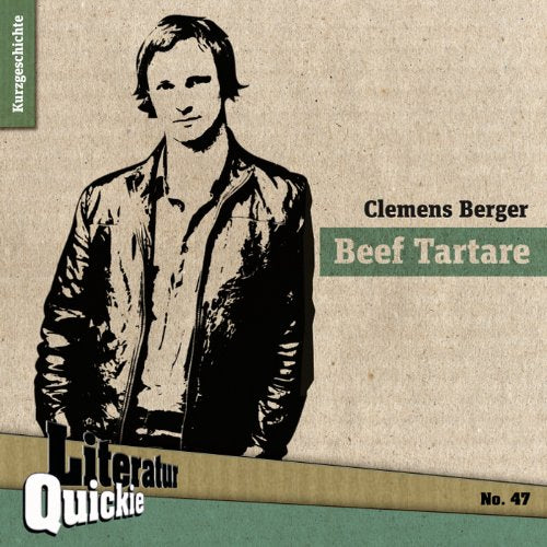 Beef Tartare: Kurzgeschichte Contemporary literature