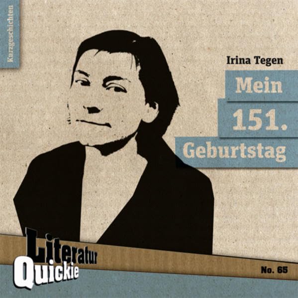 Mein 151. Geburtstag: Kurzgeschichten Contemporary literature