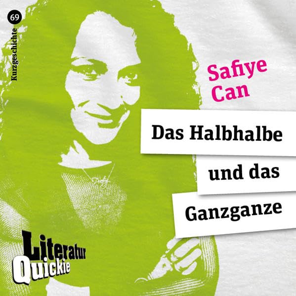 Das Halbhalbe und das Ganzganze: Kurzgeschichten Contemporary literature