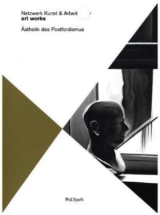 art works: Ästhetik des Postfordismus (Polypen) Philosophy