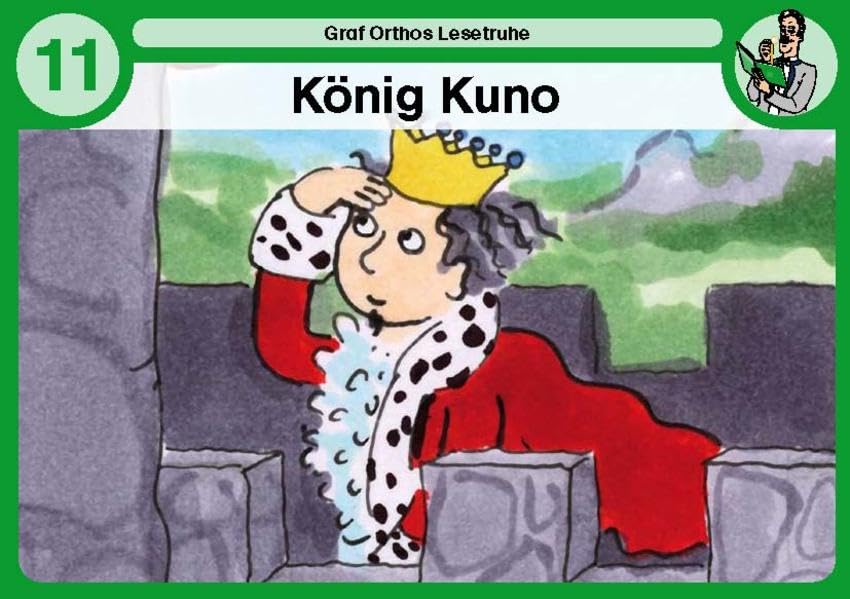 König Kuno: Graf Orthos Lesetruhe - Band 11 Novels & Short Stories